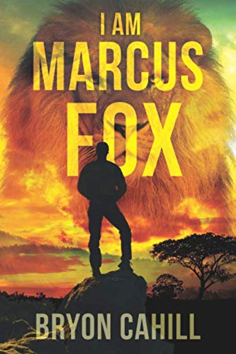 Stock image for I Am Marcus Fox: A novel for sale by Revaluation Books