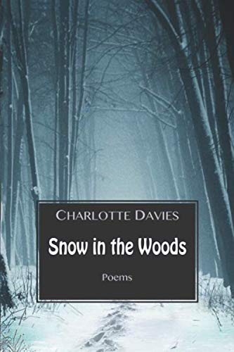 Stock image for Snow In The Woods for sale by Revaluation Books