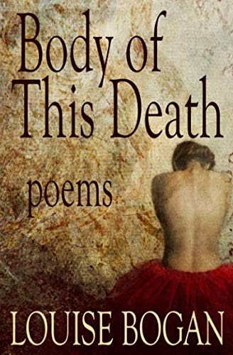 Imagen de archivo de Body of This Death: Poems a la venta por ThriftBooks-Dallas