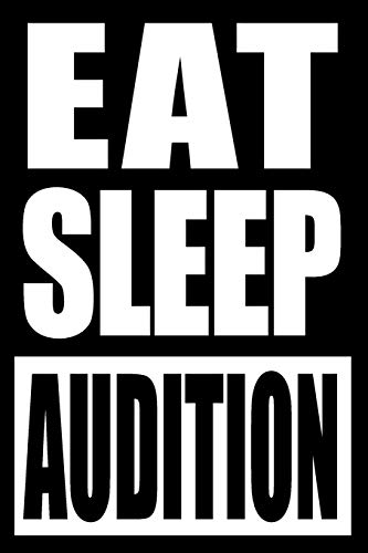 Stock image for Eat Sleep Audition | Cool Notebook for Actors, College Ruled Journal: Medium Ruled for sale by Revaluation Books