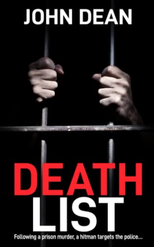 Imagen de archivo de Death List : Following a Prison Murder, a Hitman Targets the Police a la venta por Better World Books: West