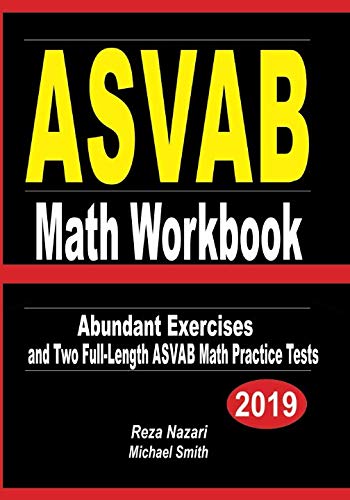 9781793994202: ASVAB Math Workbook: Abundant Exercises and Two Full-Length ASVAB Math Practice Tests