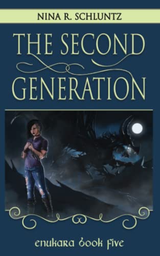 Beispielbild fr The Second Generation: Enukara Book Five zum Verkauf von THE SAINT BOOKSTORE