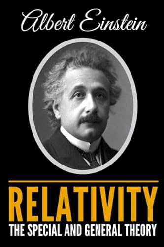 Imagen de archivo de Relativity: The Special and General Theory a la venta por Ergodebooks