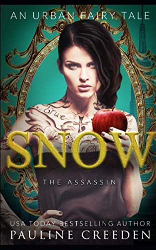 Imagen de archivo de Snow the Assassin: An Urban Fantasy Fairy Tale (Wonderland Guardian Academy) a la venta por Revaluation Books