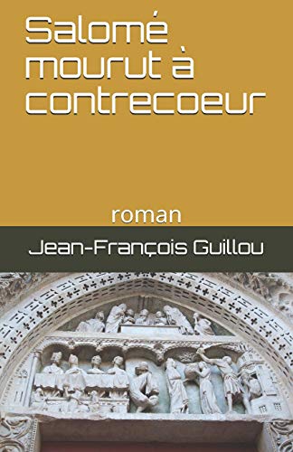Stock image for Salom mourut  contrecoeur: roman (French Edition) for sale by Lucky's Textbooks