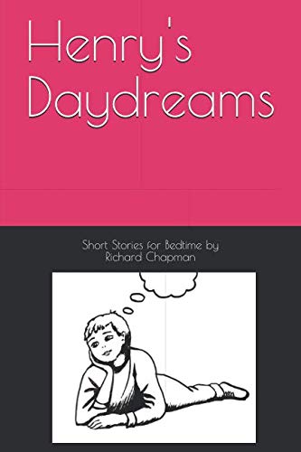 Stock image for Henry's Daydreams for sale by Revaluation Books