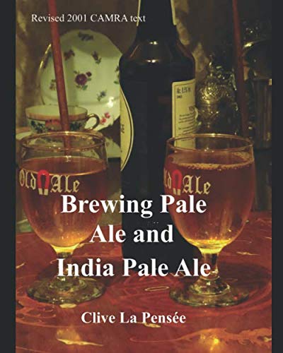Stock image for Brewing Pale Ale and India Pale Ale for sale by Revaluation Books