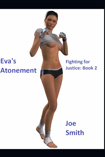 Immagine stock per Eva's Atonement: Fighting for Justice: Book 2