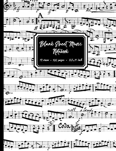 Stock image for Blank Sheet Music Notebook: Black and White Musical Notes cover, 12 stave staff paper, 100 pages, A4 8.5x11 inch Music Manuscript Paper Musicians Notebook for composing music & writing music notation for sale by WorldofBooks