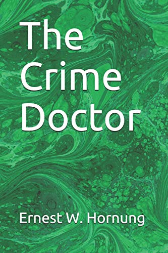 Imagen de archivo de The Crime Doctor a la venta por Revaluation Books