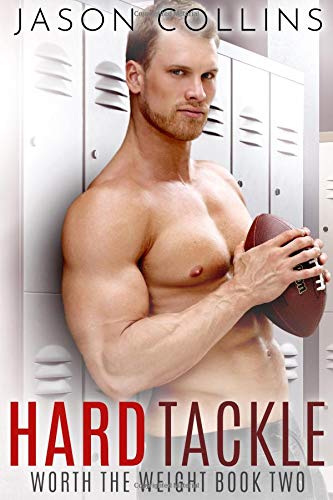 Beispielbild fr Hard Tackle (Worth the Weight Book 2) zum Verkauf von -OnTimeBooks-