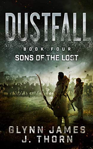 9781794156159: Dustfall, Book Four - Sons of the Lost