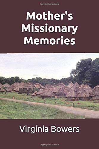 Stock image for Mother's Missionary Memories for sale by Revaluation Books