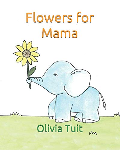 Stock image for Flowers for Mama for sale by Revaluation Books