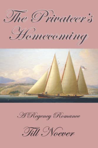 Stock image for The Privateer's Homecoming for sale by PBShop.store US