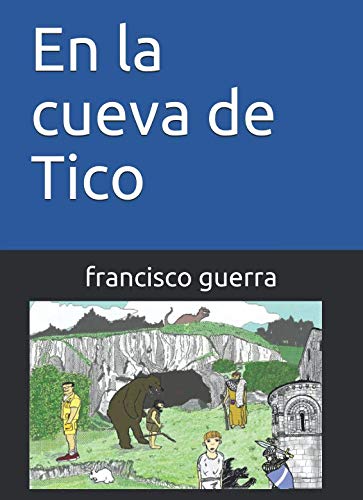 Stock image for En la cueva de Tico for sale by Revaluation Books