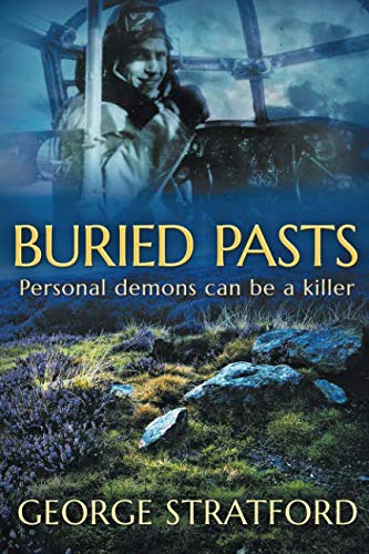 Stock image for BURIED PASTS: Personal demons can be a killer for sale by WorldofBooks