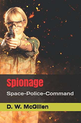 Beispielbild fr Spionage: Space-Police-Command (SPC, Band 2) zum Verkauf von medimops