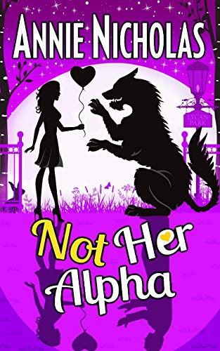 Stock image for Not Her Alpha (Not This Series) for sale by Lucky's Textbooks