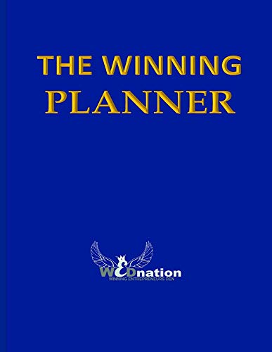 Stock image for THE WINNING PLANNER (BLUE): A 2-in-1, 90-day Planner and Journal. Your Best Personal Organizer/planner to beat Overwhelm and Procrastination for sale by Revaluation Books