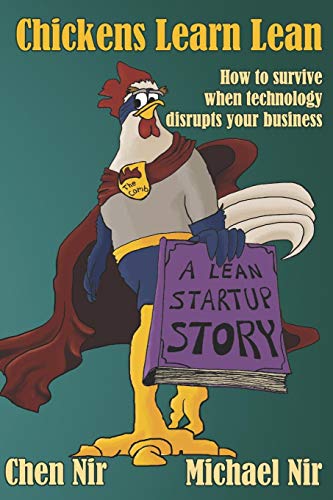 Imagen de archivo de Chickens Learn Lean: How to survive when technology disrupts your business a la venta por ThriftBooks-Dallas
