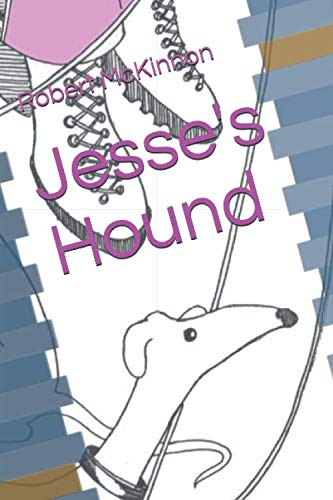 Imagen de archivo de Jesse's Hound a la venta por Revaluation Books
