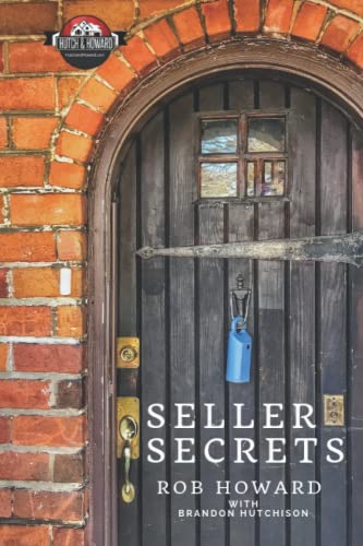 Beispielbild fr Seller Secrets with Hutch & Howard: A detailed look at what you need to know when selling your home in Knoxville and all of East Tennessee. zum Verkauf von ThriftBooks-Atlanta