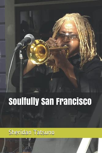 9781794314870: Soulfully San Francisco (Virtually San Francisco -- Sci-Fi Comedy)