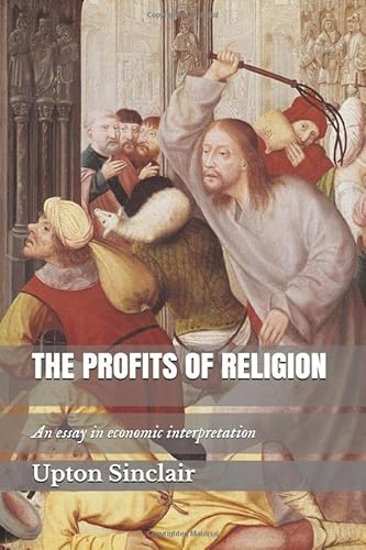 Beispielbild fr THE PROFITS OF RELIGION: An essay in economic interpretation zum Verkauf von Revaluation Books
