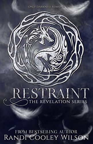 Stock image for Restraint (The Revelation Series) for sale by Save With Sam