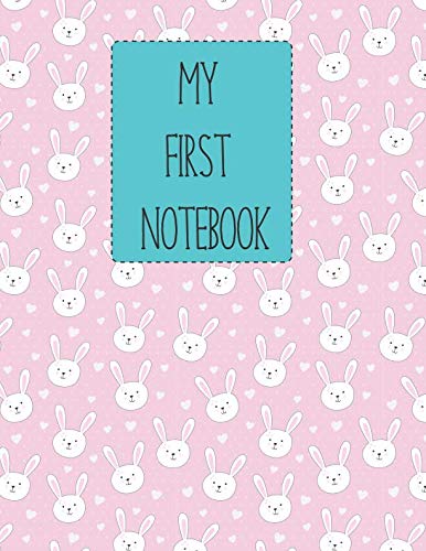 Beispielbild fr My first notebook: A large notebook for children With bunnies. A great gift for a child. With letters, lines, blank pages. ( 8,5x11 size) Notebook, journal, diary. zum Verkauf von Revaluation Books