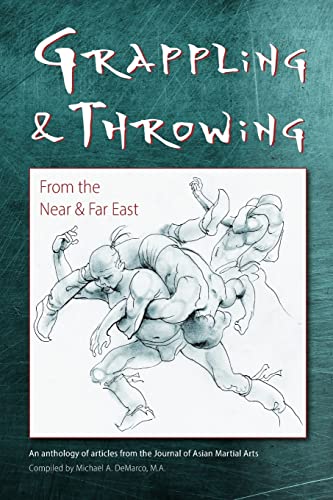 Stock image for Grappling and Throwing From the Near and Far East for sale by Lucky's Textbooks