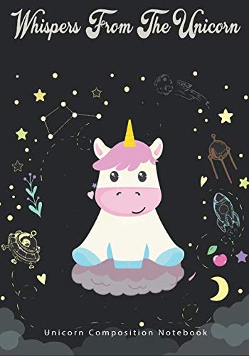 Stock image for Whispers from the Unicorn: Unicorn Composition Notebook: Ages 7-12 | Unicorn Notebook for Girls | Unicorn Gift for Girls | Unicorn Gift Idea for sale by Revaluation Books