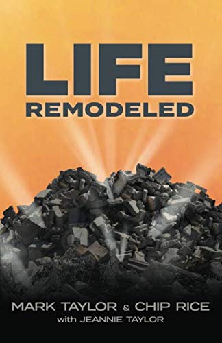 Stock image for Life Remodeled for sale by SecondSale