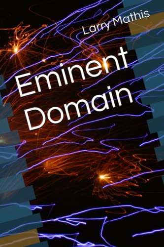 Beispielbild fr Eminent Domain (Domain Series) zum Verkauf von Revaluation Books