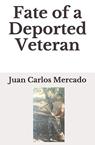 Beispielbild fr Fate of a Deported Veteran zum Verkauf von THE SAINT BOOKSTORE