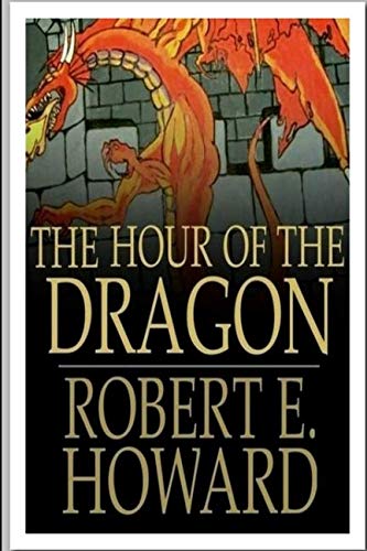 Stock image for The Hour of the Dragon for sale by Revaluation Books