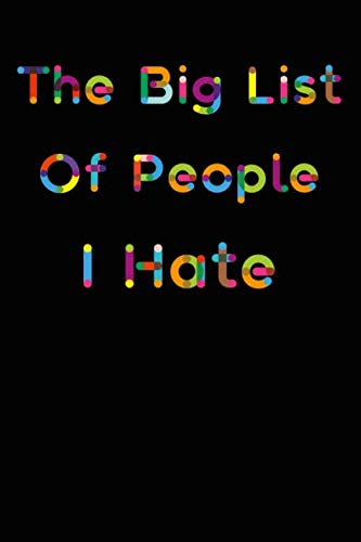 Stock image for List of People I Hate Composition Notebook: Funny Journal for Work or Home for sale by Revaluation Books