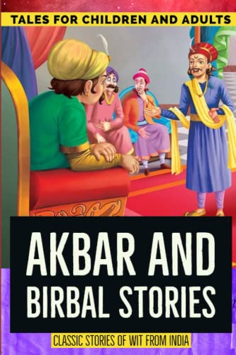 Imagen de archivo de Akbar and Birbal Stories: Witty Classic Tales from India (Classic Stories) a la venta por ZBK Books