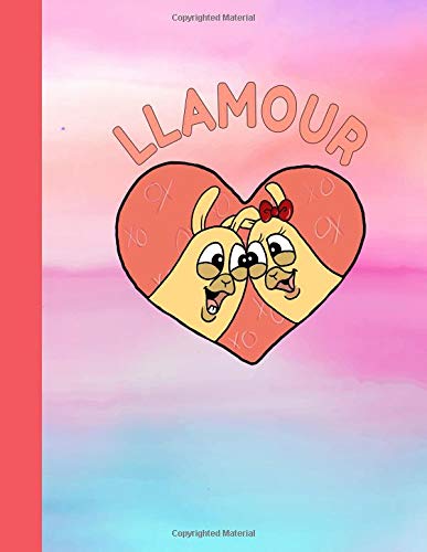 Imagen de archivo de Llamour: Llama Sketchbook | Cute Alpacas Valentines Day Love Heart Drawing Sketch Book for Artists & Illustrators | Scrapbook Notepad & Art Workbook | Learn to Draw a la venta por Revaluation Books