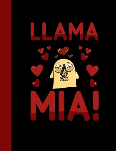 Imagen de archivo de Llama Mia: Sketchbook | Funny Alpacas Valentines Day Red Love Heart Drawing Sketch Book for Artists & Illustrators | Scrapbook Notepad & Art Workbook | Learn to Draw a la venta por Revaluation Books