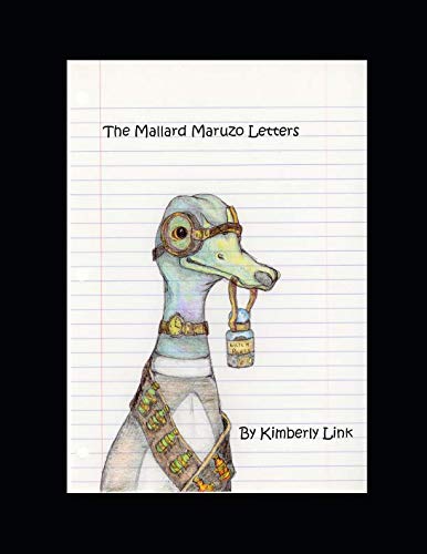 Imagen de archivo de The Mallard Maruzo Letters a la venta por Revaluation Books