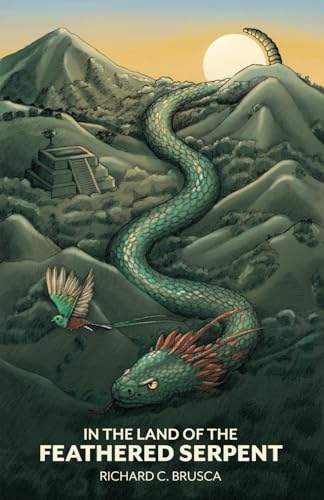 Stock image for In the Land of the Feathered Serpent for sale by Wizard Books