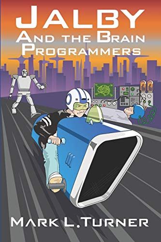 Imagen de archivo de Jalby and the Brain Programmers a la venta por WorldofBooks