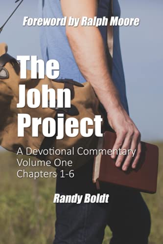 Stock image for The John Project: A Devotional Commentary - Volume One for sale by SecondSale