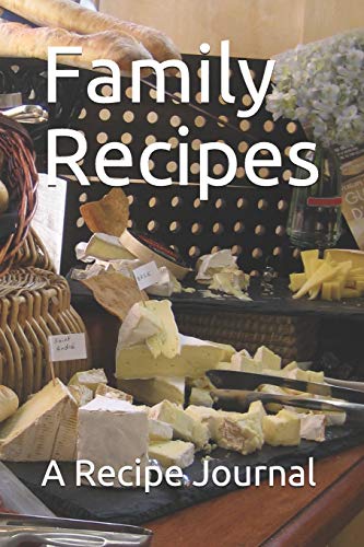 Stock image for Family Recipes: A Recipe Journal for sale by Revaluation Books