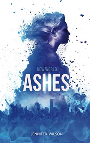 Beispielbild fr New World: Ashes (New World Series, Band 2) zum Verkauf von medimops