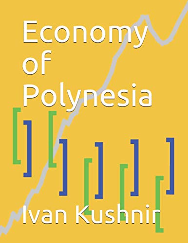 Stock image for Economy of Polynesia (Economy in Countries) for sale by Lucky's Textbooks