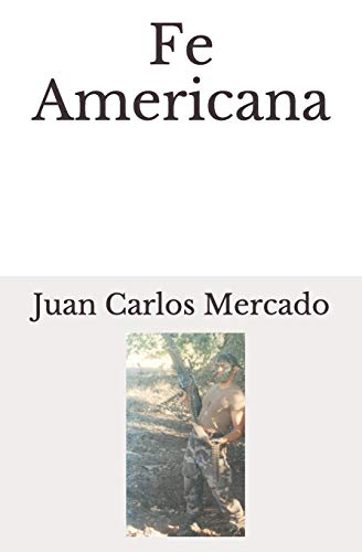 9781794581166: Fe Americana (Spanish Edition)